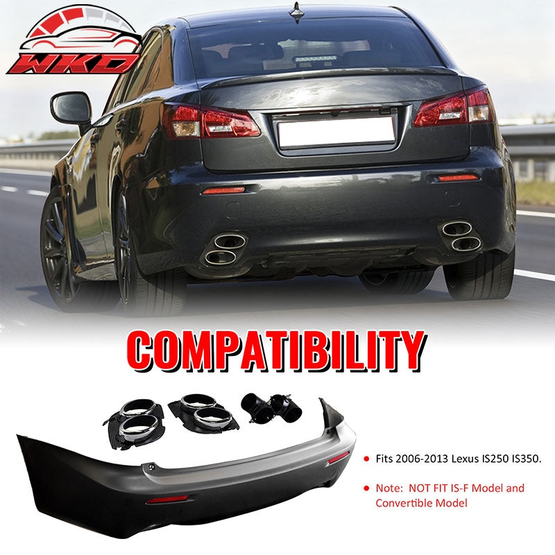 Fits 06-13 Lexus IS250 IS350 IS F Style Rear Bumper Cover W/O PDC W/Muffler Tip